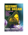 Become the Dream: The Transforming Power of Hypnotic Dreamwork, Second edition