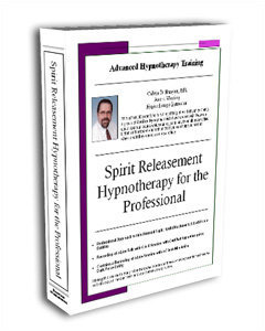 Spirit Releasement Hypnotherapy for the Professional